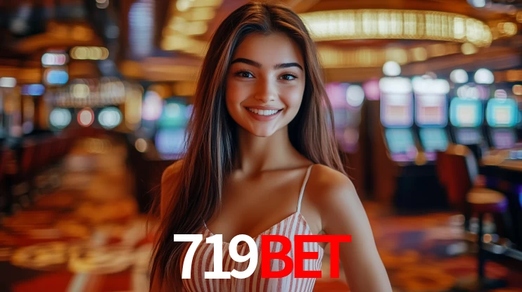 Explore as vantagens do 719bet: serviço profissional e confiabilidade